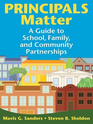 cover image of Principals Matter: a Guide to School, Family, and Community Partnerships